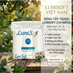 Bông tẩy trang LumiSoft 210 miếng vuông cotton tự nhiên dày dặn không xơ bông mềm mịn làm sạch sâu