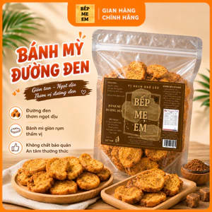HOẢ TỐC - Bánh Mì vị Đường Đen Bếp Mẹ Em