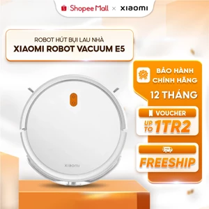 Robot Hút Bụi Lau Nhà Xiaomi Robot Vacuum E5 - Lực hút 2000Pa, 150m2 - Ba Cấp Độ Hút