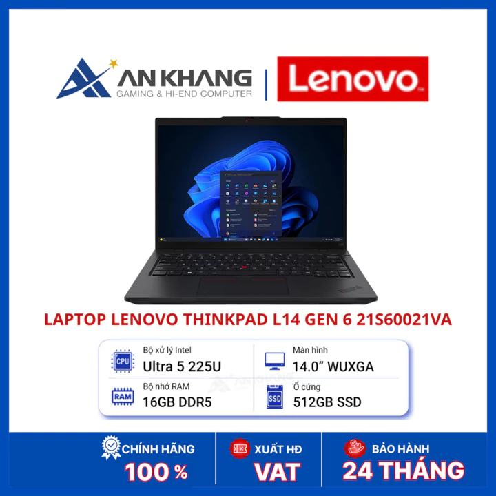 Laptop Lenovo ThinkPad L14 Gen 6 21S60021VA | Ultra 5 225U | RAM 16GB | SSD 512GB | 14 Inch WUXGA | No OS