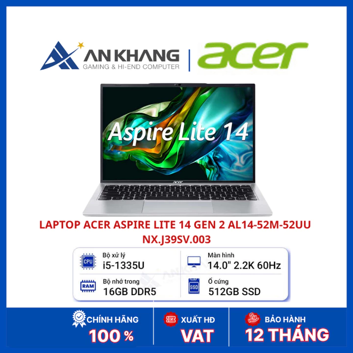 Laptop Acer Aspire Lite 14 Gen 2 AL14-52M-52UU NX.J39SV.003 | Core i5-1335U | RAM 16GB |SSD 512GB | 14 Inch 2.2K | Win11
