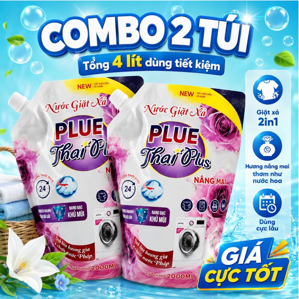 Sale Sốc - ComBo 2 Túi nước giặt Thai Plus túi lớn 2000ml, đậm đặc, thơm dai Hương nắng mai