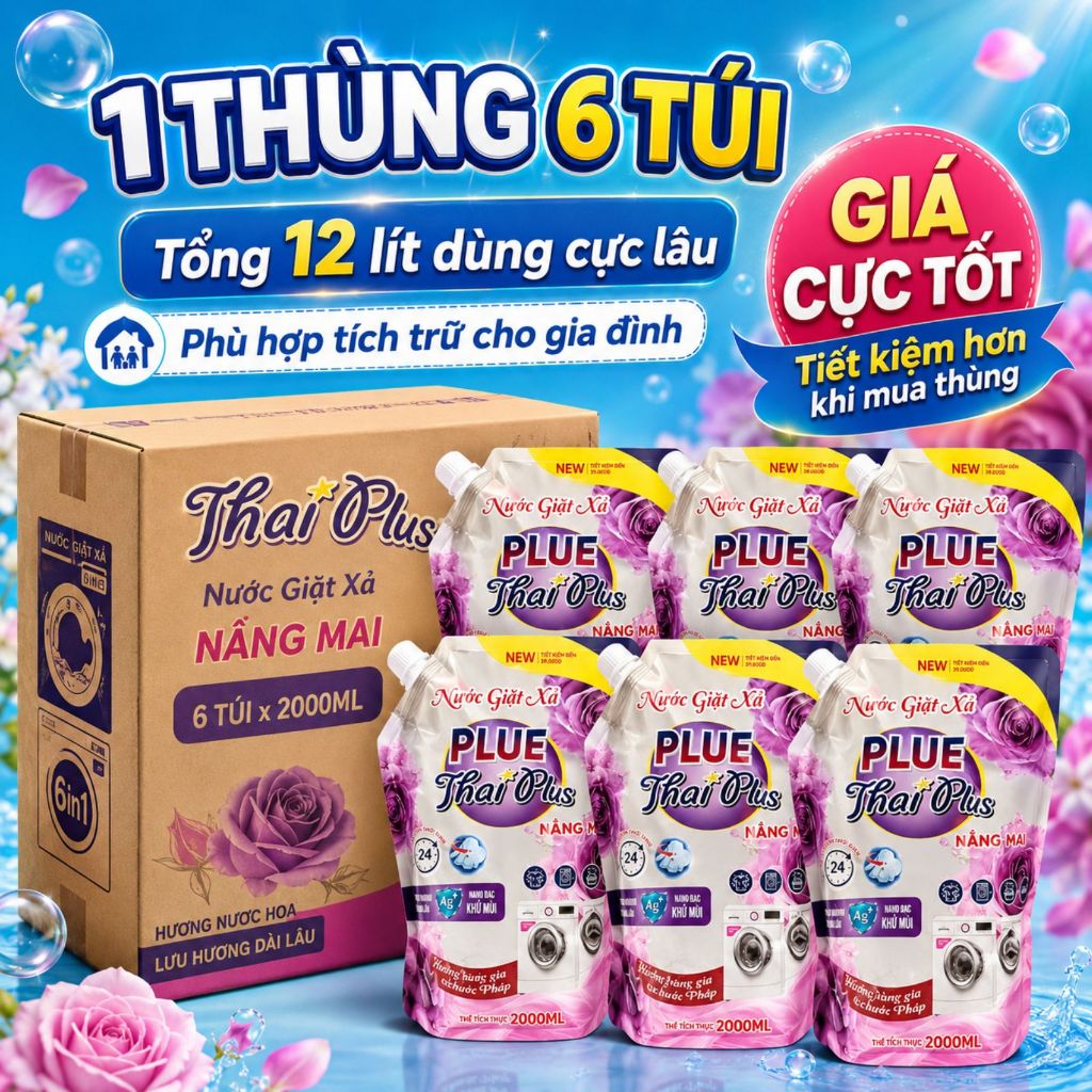 Sale Sốc - ComBo 2 Túi nước giặt Thai Plus túi lớn 2000ml, đậm đặc, thơm dai Hương nắng mai