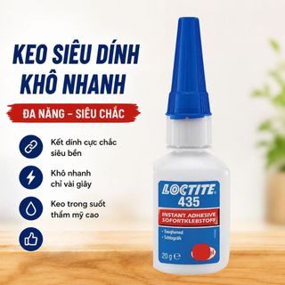 Keo khô nhanh Loc tite 435 Chuyên Dán Nhựa, Kim Loại, Cao Su, Mô Hình, Chịu Va Đập Đa Năng 20g