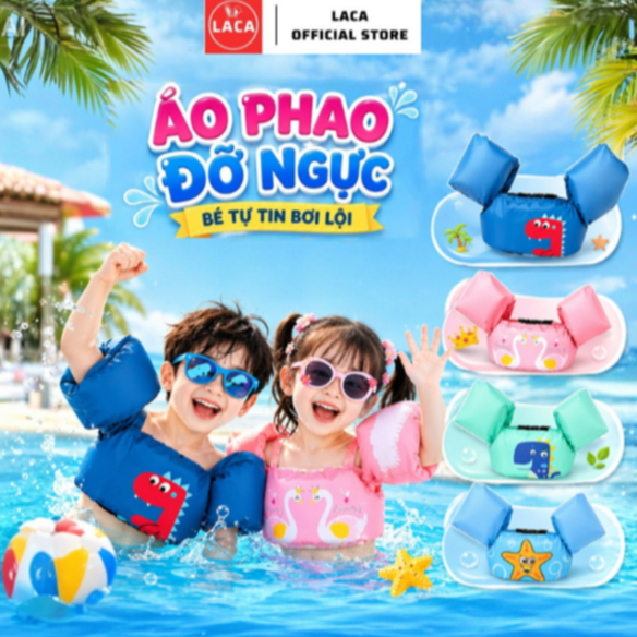 Phao bơi liền tay bụng lưng chống lật chất liệu mút xốp dành cho bé LACA- Áo phao cho bé