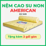 [Giá xưởng] Nệm cao su non American - Êm Ái, Mềm Mại, Thoáng Khí - Tặng kèm 2 gối nằm hơi - BH 5 năm — ảnh 1