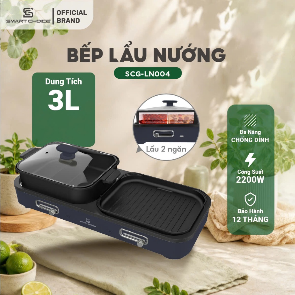 Bếp Lẩu Nướng Điện SMARTCHOICE SCG-LN004 2in1 Đa Năng Chống Dính Tốt Bảo Hành 12 Tháng