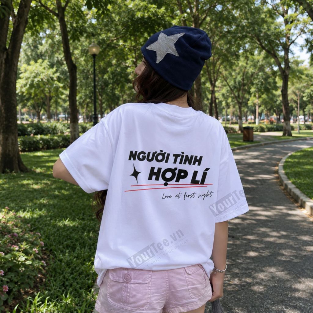 [ÁO IN THEO YÊU CẦU] Áo Thun In Chữ Người Lì / Người Tình Hợp Lý, Trend Giới Trẻ Viral, Hình In Lưng Nổi Bật - YTHL10