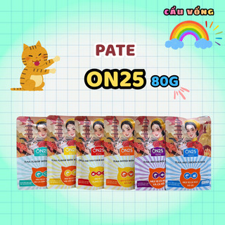 [Hoả Tốc] Pate ON25 cho mèo - Gói 80g