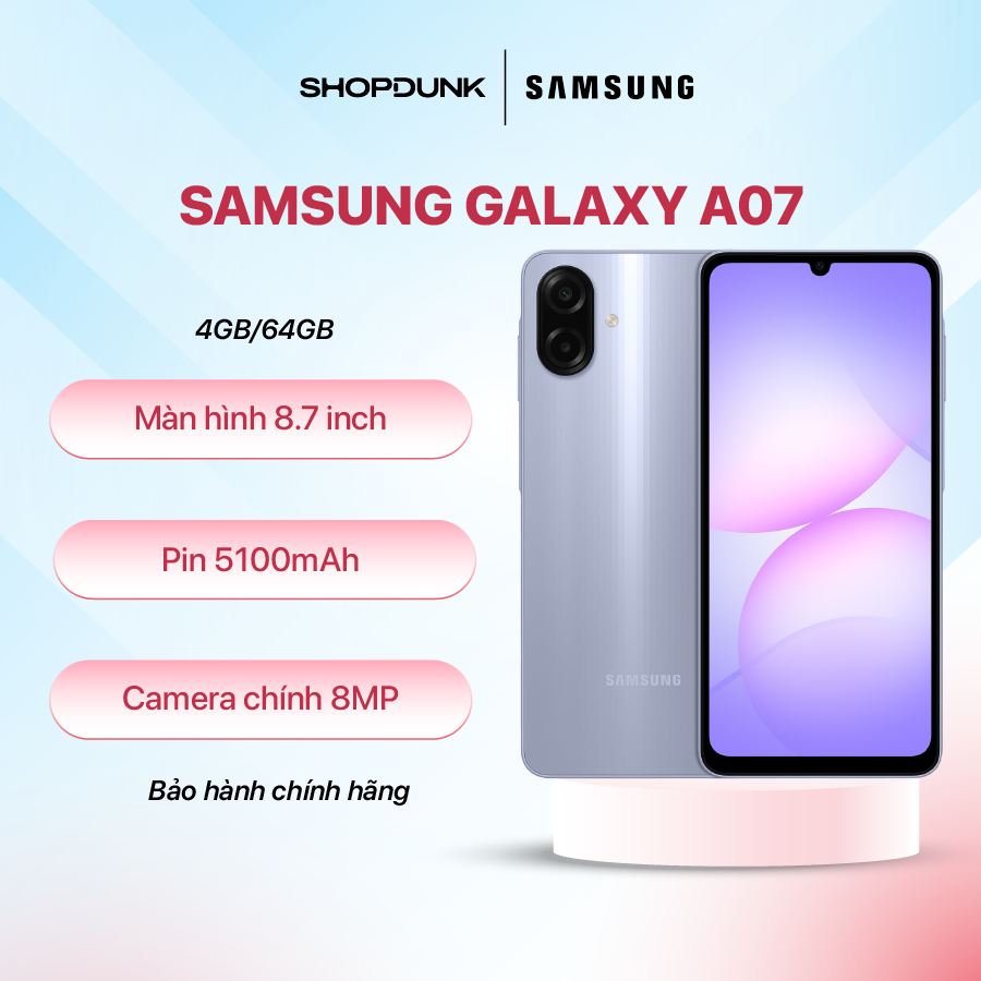 Điện Thoại Samsung Galaxy A07 | 4GB 64G | Bảo Hành Chính Hãng