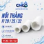 Cút nối thẳng ống nhựa fi20-25-32