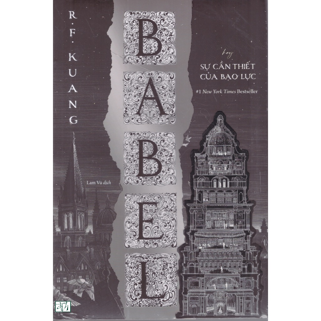 Sách R. F. Kuang - Babel hay sự cần thiết của bạo lực