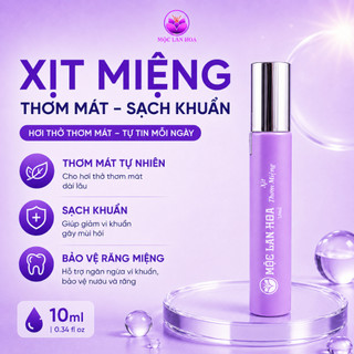 XỊT THƠM MIỆNG MỘC LAN HOA - Hương Đào Thơm Mát, Hỗ Trợ Khử Mùi