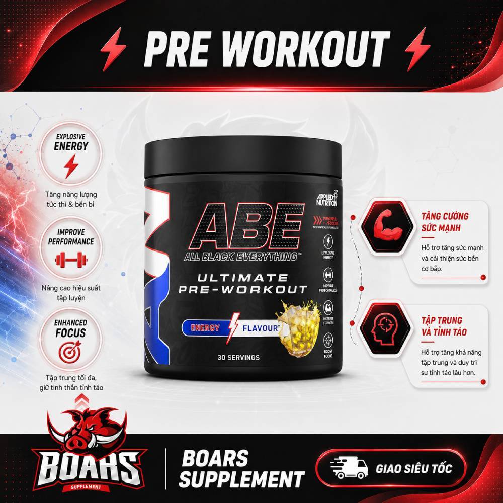 ABE PREWORKOUT - GIÚP TẬP TRUNG, NÂNG CAO HIỆU SUẤT TẬP