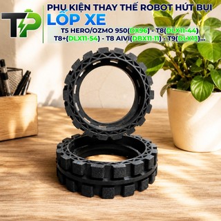 LỐP XE ( LOẠI 1 ) ROBOT HÚT BỤI LAU NHÀ ECOVACS DEEBOT T5, T8 , T9 HÀNG MỚI