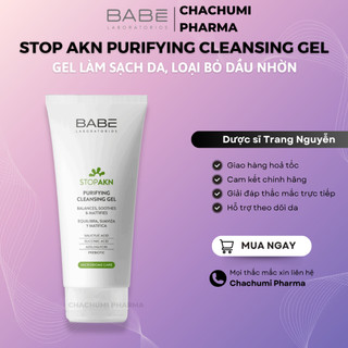 Sữa Rửa Mặt BABE Stop AKN Purifying Cleansing Gel Cho Da Dầu Mụn