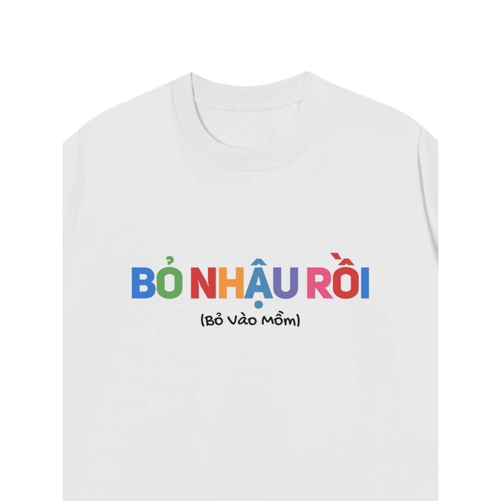 Áo Thun BỎ NHẬU RỒI Áo Phông REDLABEL Cotton 100% Oversize Nam Nữ TS102