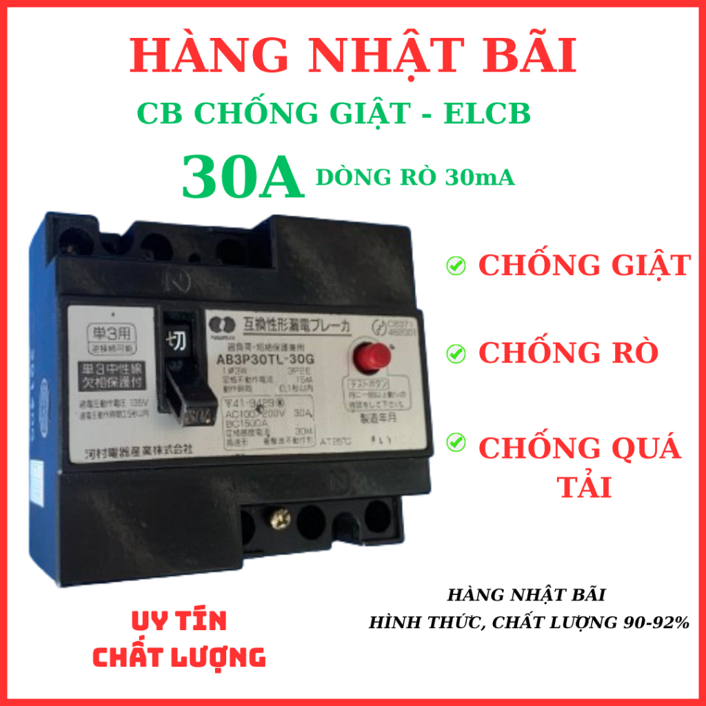 CB - ELCB, APTOMAT CHỐNG GIẬT HÀNG NHẬT BÃI CÔNG SUẤT 30A DÒNG RÒ  30mA