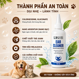 Dung Dịch Vệ Sinh Tai Chó Mèo Louis 100ml, Nước Nhỏ Tai Thú Cưng Làm Sạch Ngừa Viêm Tai