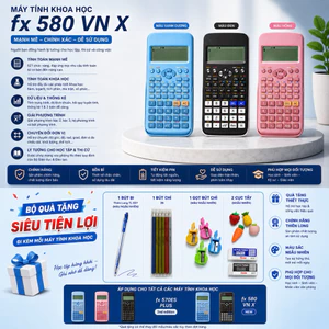 Máy tính học sinh FX580VNX - FX580VNX- FX580 - tính toán chính xác 100%