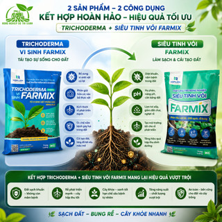 Combo Cải Tạo Đất Farmix: Trichoderma Humic + Siêu Tinh Vôi 1kg - Sạch Đất Bung Rễ Cây Khỏe Nhanh