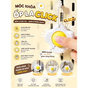 Móc Khóa Ốp La Click Giảm Stress - Treo Balo, Túi Xách Siêu Dễ Thương 🍳✨