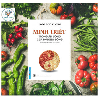 Minh Triết Trong Ăn Uống Của Phương Đông