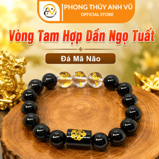 Vòng tay mệnh mộc - vòng tam hợp quý nhân dần ngọ tuất - chất liệu mã não đen - may mắn tài lộc