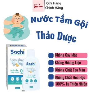 Nước Tắm Gội Thảo Dược SACHI Thảo Dược – Sạch Da, Ngăn Rôm Sảy - Giữ Ấm Cơ Thể Cho Bé Sơ Sinh