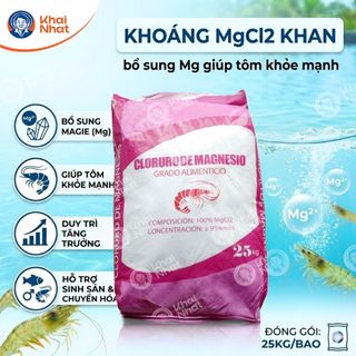 Khoáng MgCl2 Khan (25kg/bao) - Magnesium Chloride - bổ sung Mg giúp tôm khỏe mạnh