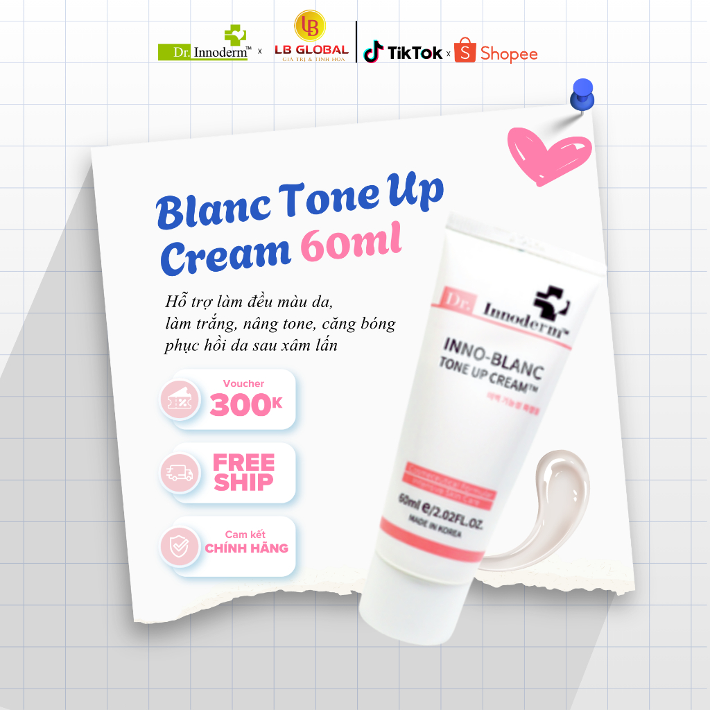 [Dr.Innoderm]_Kem Làm Trắng, Nám Inno_Blanc Tone Up Cream_Sản phẩm chính hãng_Xuất VAT 100%