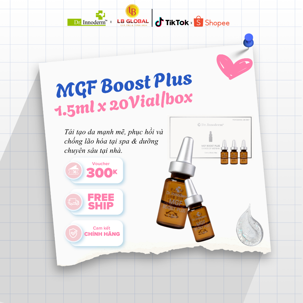 [Dr.Innoderm]_Dưỡng chất MGF BOOST PLUS (5 KINDS OF MGF&HA)_Sản phẩm chính hãng_Xuất VAT 100%