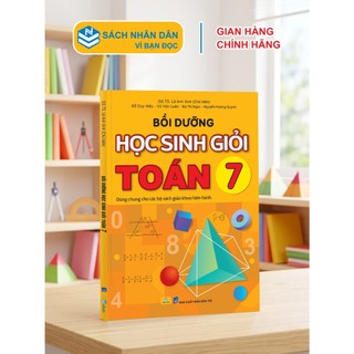 Sách - Bồi Dưỡng Học Sinh Giỏi Toán 7 - Dùng chung cho các bộ SGK hiện hành - ndbooks