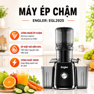 Máy Ép Chậm Engler EGL2925 300W Ép Kiệt Bã 99% Miệng Ép Rộng 12.7cm Giữ Trọn Dinh Dưỡng