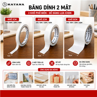 Băng Dính 2 Mặt KATANA 15m Lõi Giấy | Bản 1cm - 2cm - 5cm | Dán Giấy, Thủ Công, Trang Trí BK06