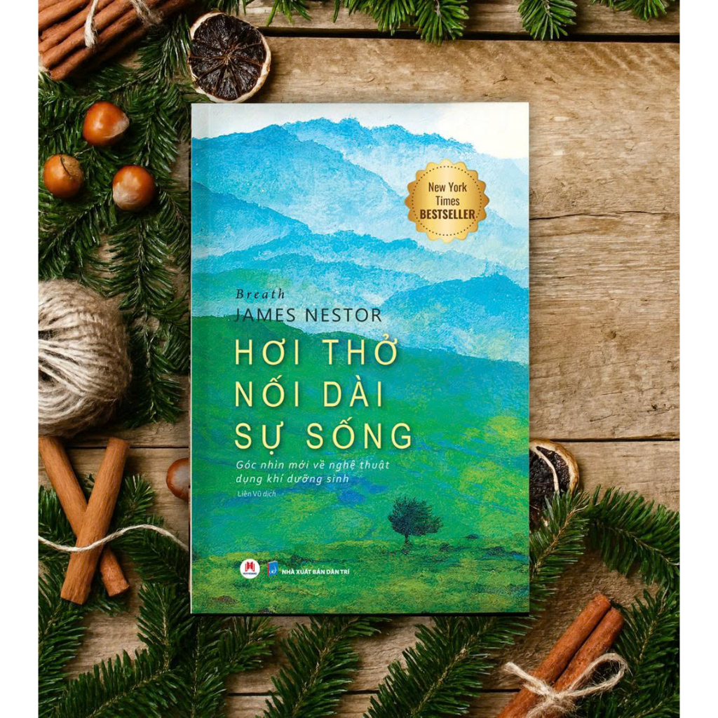 Sách - Breath - Hơi Thở Nối Dài Sự Sống - Góc Nhìn Mới Về Nghệ Thuật Dụng Khí Dưỡng Sinh (Tái Bản 2025)