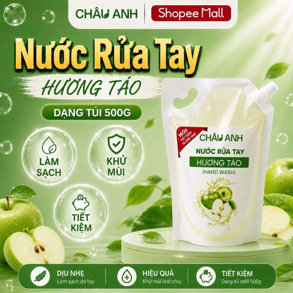 Nước Rửa Tay CHÂU ANH Hương Táo, Gel Làm Sạch Da Tay Khử Khuẩn, Dịu Nhẹ, Dưỡng Ẩm, Dùng Cho Nhà Hàng Quán Ăn Túi 500g