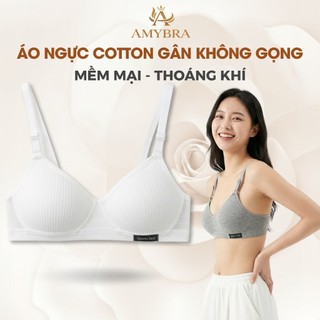 Áo Ngực Nữ AMYBRA Cotton Gân Mềm Mịn Thấm Hút, Áo Lót Nữ Không Gọng Mút Mỏng Êm Ái A554