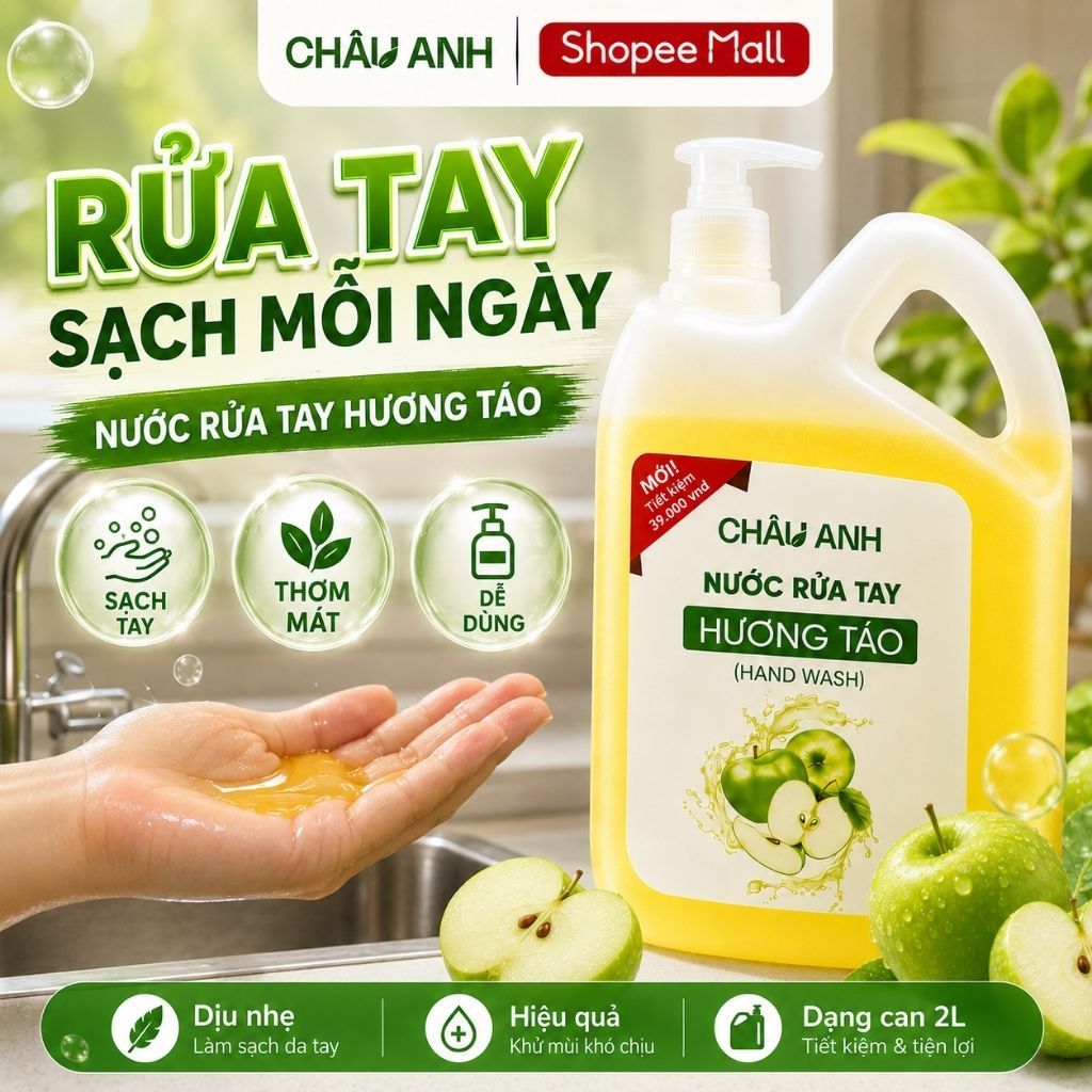 Nước Rửa Tay CHÂU ANH Hương Táo, Gel Làm Sạch Da Tay, Diệt Khuẩn, Khử Mùi Dùng Cho Nhà Hàng Văn Phòng, Can 2 Lít
