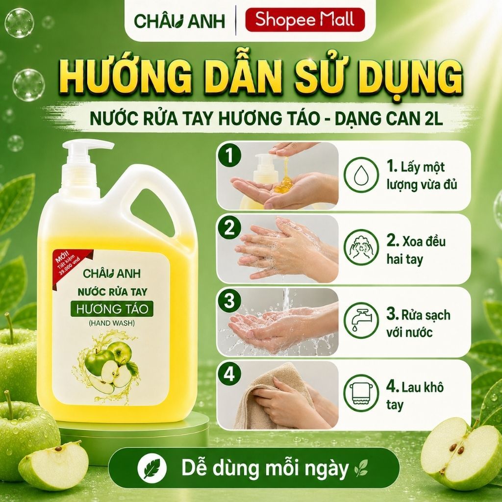 Nước Rửa Tay CHÂU ANH Hương Táo, Gel Làm Sạch Da Tay, Diệt Khuẩn, Khử Mùi Dùng Cho Nhà Hàng Văn Phòng, Can 2 Lít