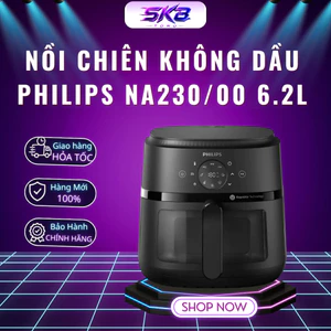Nồi chiên không dầu Philips NA230/00 6.2L - Bảo Hành 24 Tháng Chính Hãng
