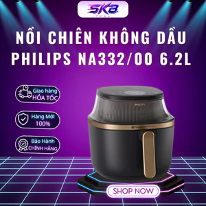 Nồi chiên không dầu Philips NA332/00 6.2L - Bảo Hành chính hãng 24 tháng
