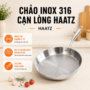 Bộ 3 Chảo Inox 316 Haatz 20/24/26cm Chảo Cạn Đa Năng, Đáy Từ, Bền Bỉ, Dùng Mọi Loại Bếp