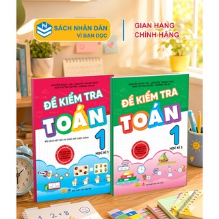 Sách -  Đề Kiểm Tra Toán 1 - Biên soạn theo CT GDPT mới - Kết Nối - ndbooks