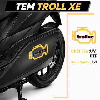 Tem UV DTF & 2 Tem Troll Xe | Dán Xe Ô Tô - Xe Máy - Xe Điện