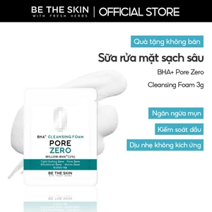 Sample Sữa Rửa Mặt Làm Sạch Sâu Giảm Bã Nhờn Be The Skin Pore Zero BHA+ Cleansing Foam 3g