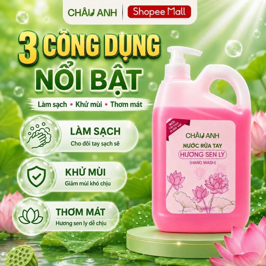 Nước Rửa Tay CHÂU ANH Hương Sen Ly, Gel Làm Sạch Da Tay An Toàn, Khử Mùi Tốt Dùng Cho Nhà Hàng Quán Ăn Can 2L