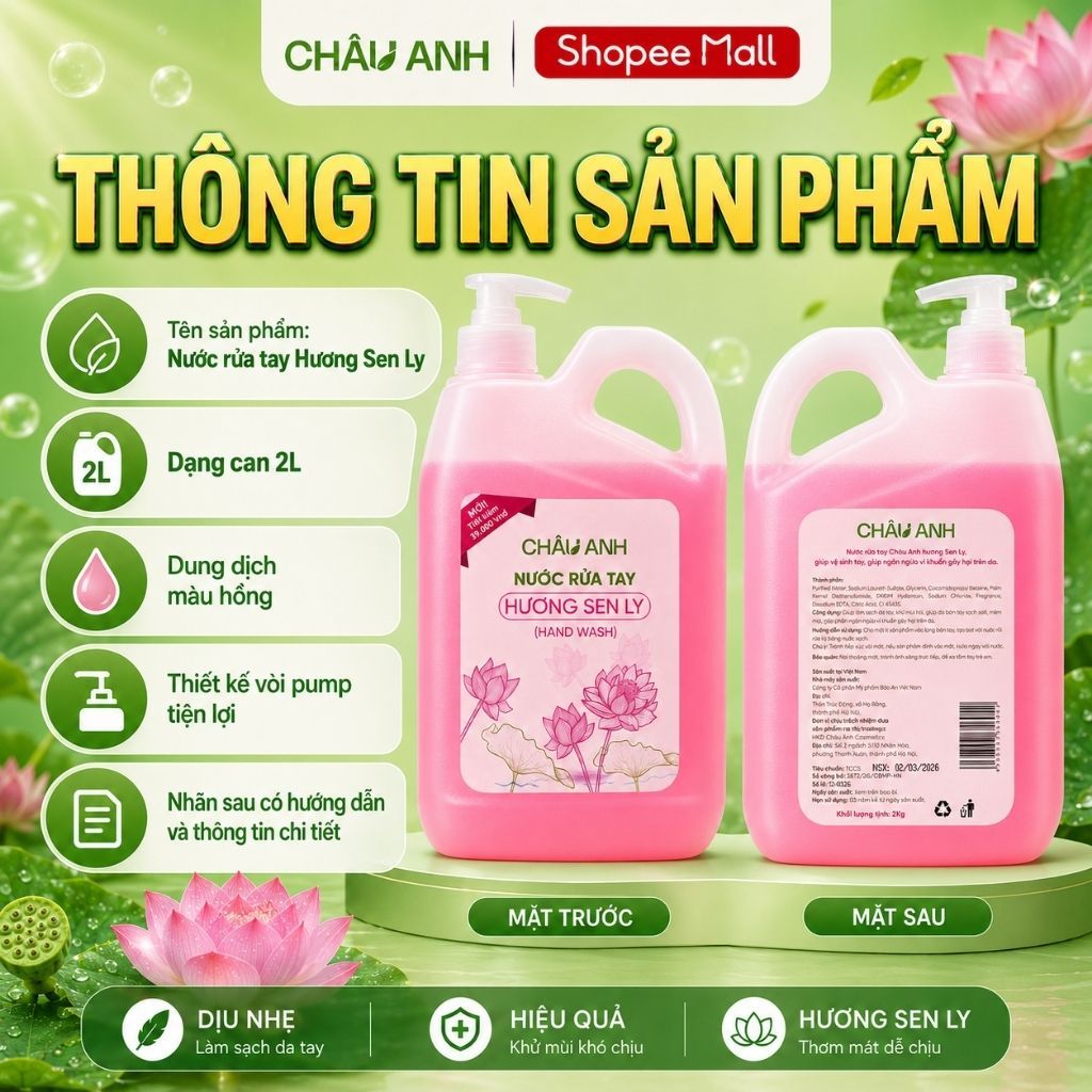 Nước Rửa Tay CHÂU ANH Hương Sen Ly, Gel Làm Sạch Da Tay An Toàn, Khử Mùi Tốt Dùng Cho Nhà Hàng Quán Ăn Can 2L