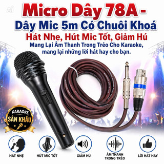 Micro Có Dây 78A - Thiết Kế Bắt Mắt, Sang Trọng - Chất Âm Nhẹ - Bắt Âm Nhạy, Chống Hú, Chống Nhiễu Tốt