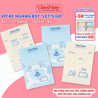 Vở Kẻ Ngang Classmate BST "Let's go" 80/120Trang 70GSM Giấy Dày Không Bị Thấm Mực, Bìa Cán Bóng Chông Nước Cao Cấp